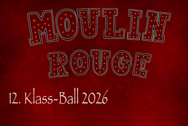 Moulin Rouge – 12. Klass-Ball 2026